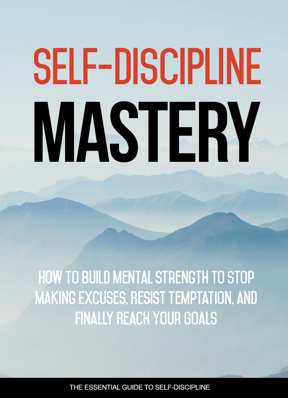 Self Discipline Mastery